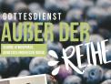 &quot;Außer der Reihe&quot; Gottesdienst mit dem Chor Vox Juventatis, Bad Salzschlirf, anschl. Gepa Verkauf
